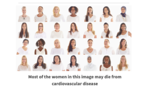 Female faces of cardiovascular disease